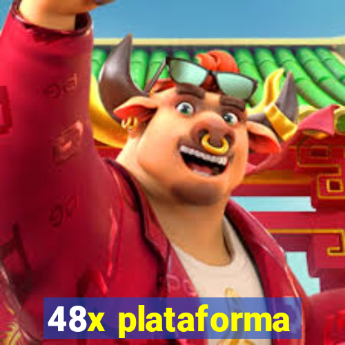 48x plataforma